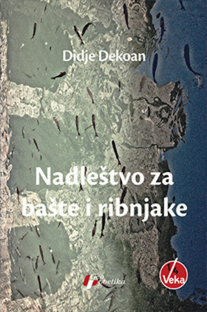 Didier Decoin: Nadleštvo za bašte i ribnjake